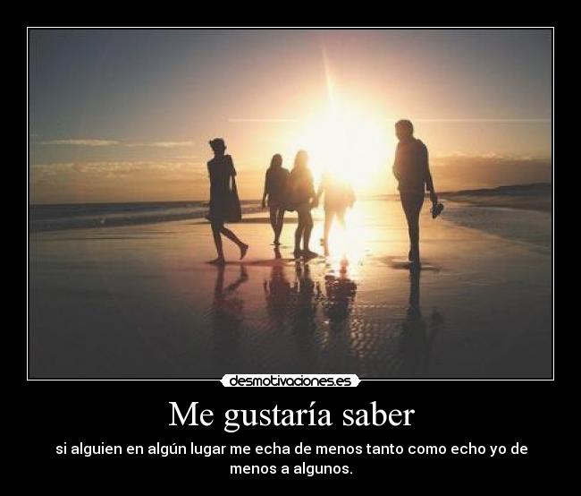 Me gustaría saber - 
