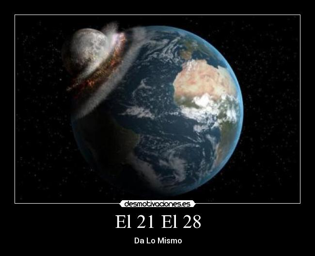El 21 El 28 - Da Lo Mismo