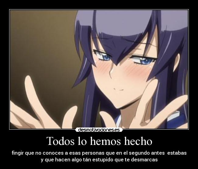 Todos lo hemos hecho -