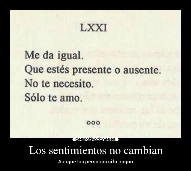 Los sentimientos no cambian - Aunque las personas si lo hagan