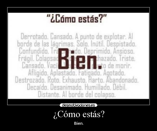 ¿Cómo estás? - 