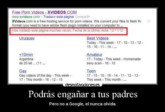 Podrás engañar a tus padres -