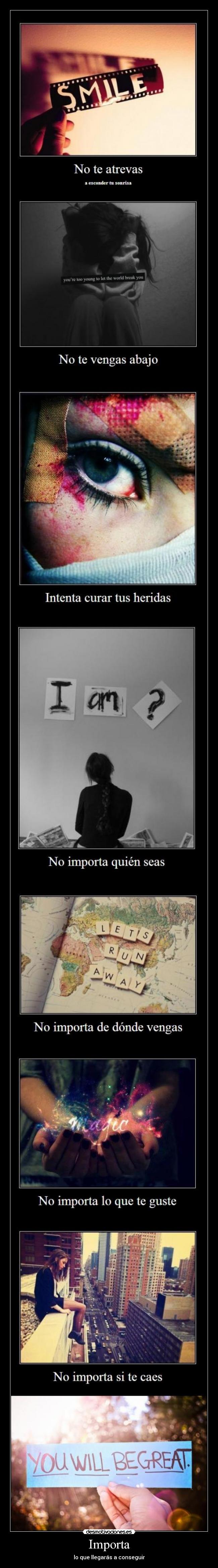 Importa - lo que llegarás a conseguir