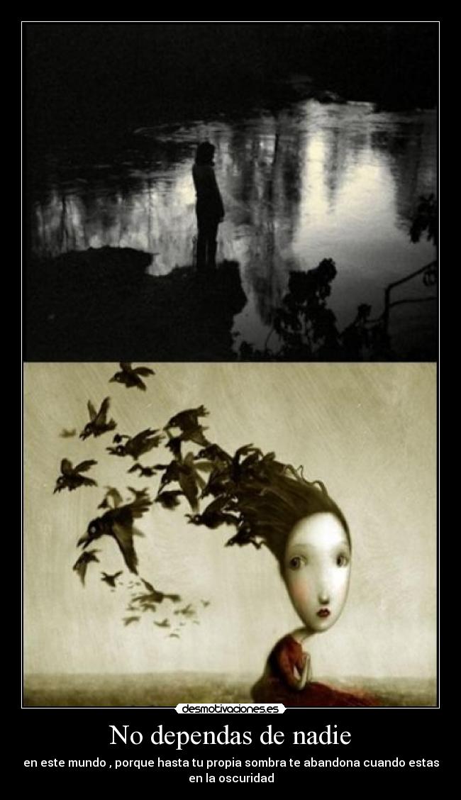 No dependas de nadie -