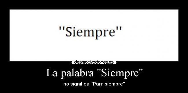 La palabra Siempre - 
