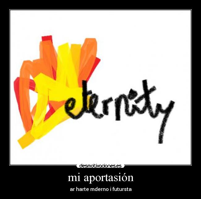 mi aportasión - ar harte mderno i futursta