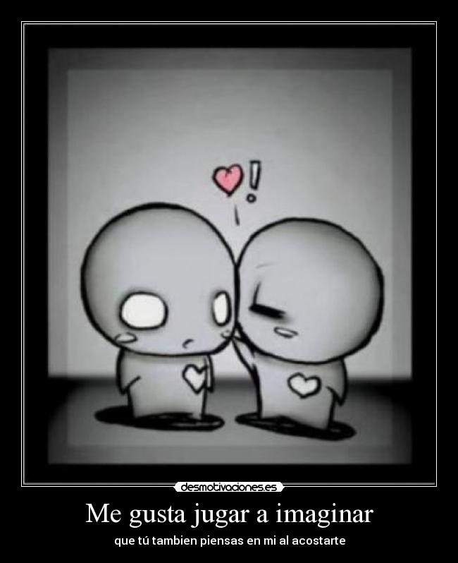 Me gusta jugar a imaginar -