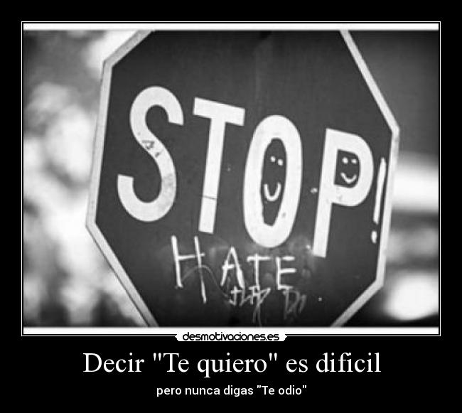Decir Te quiero es dificil -