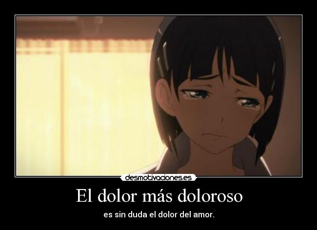 El dolor más doloroso - 