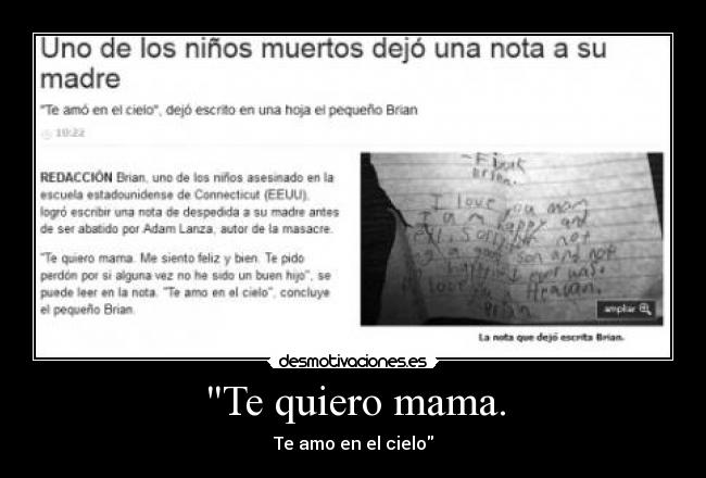 Te quiero mama. - Te amo en el cielo
