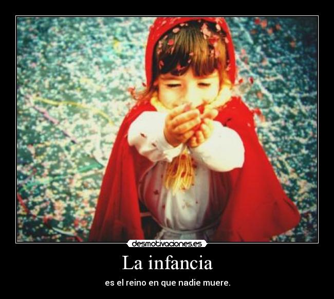 carteles infancia lalala ojala fuera una pequenaja otra vez desmotivaciones