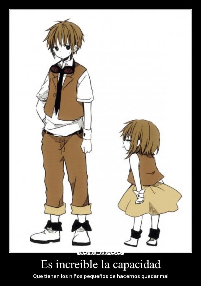 Es increíble la capacidad -