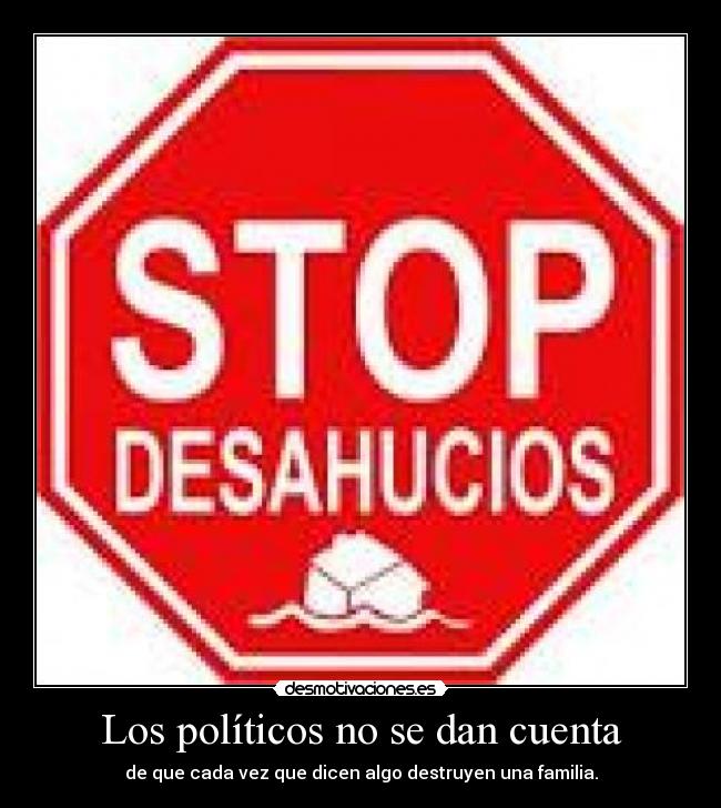 carteles stop desaucios desmotivaciones