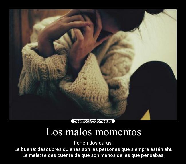 carteles malos momentos desmotivaciones