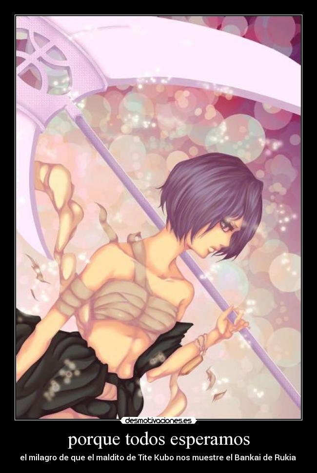 carteles bleach kuchiki rukia bankai tite kubo desmotivaciones