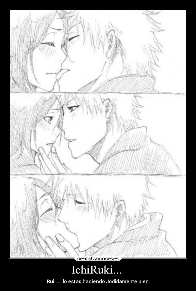carteles bleach ichiruki rui desmotivaciones