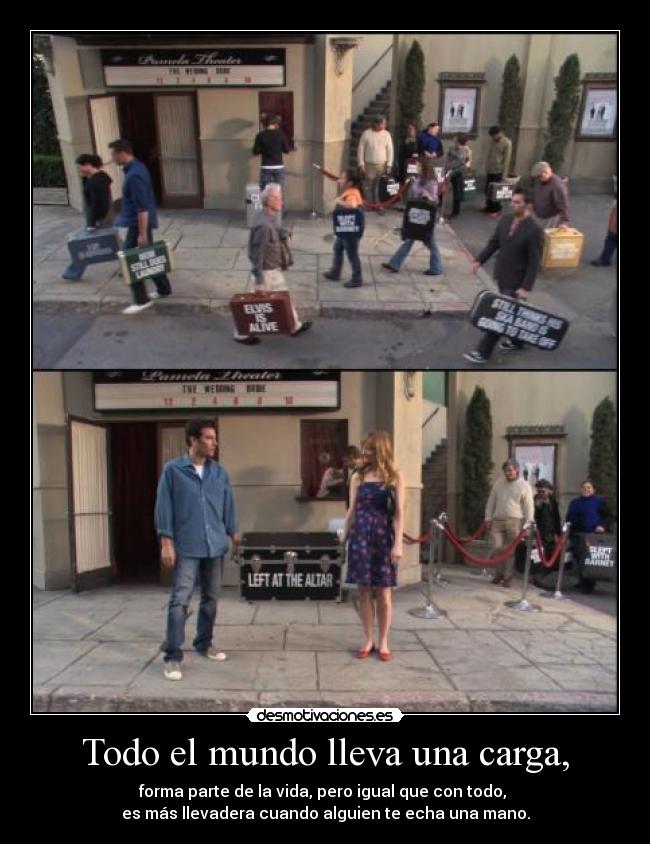 carteles mundo mediometro frase como conoci vuestra madre viene muy bien estos momentos desmotivaciones