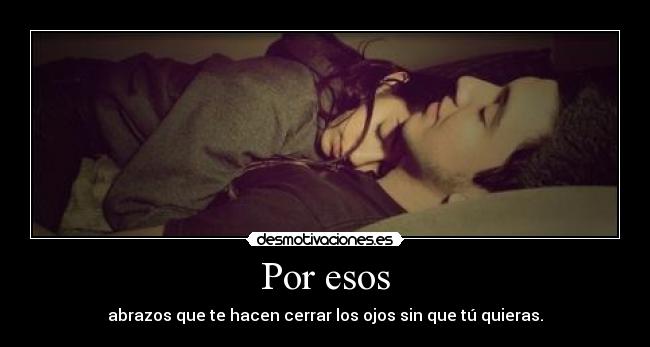 Por esos - 