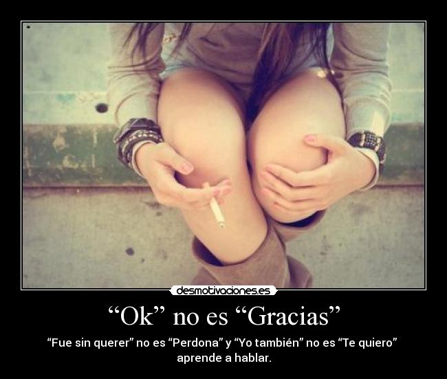 “Ok” no es “Gracias” -