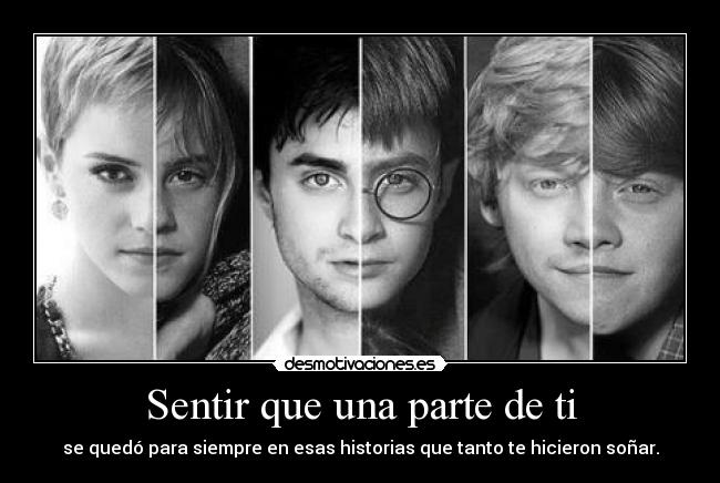 Sentir que una parte de ti - 