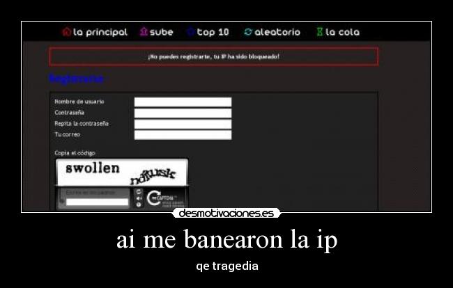 ai me banearon la ip -