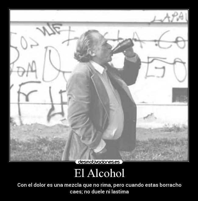carteles alcohol con dolor desmotivaciones
