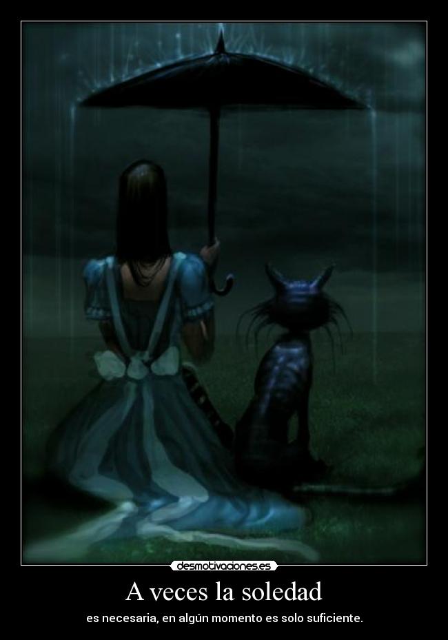 A veces la soledad -
