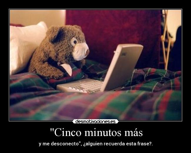 Cinco minutos más -