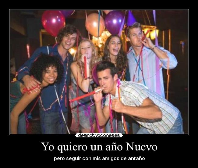 Yo quiero un año Nuevo -