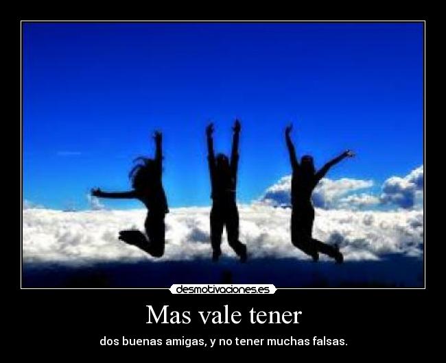 carteles amistades falsas desmotivaciones