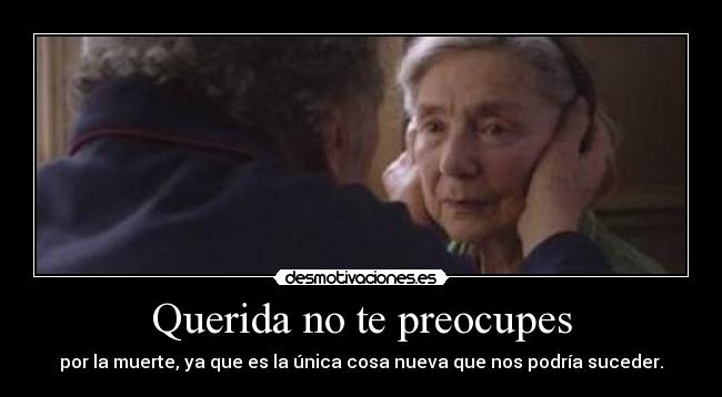 Querida no te preocupes - 