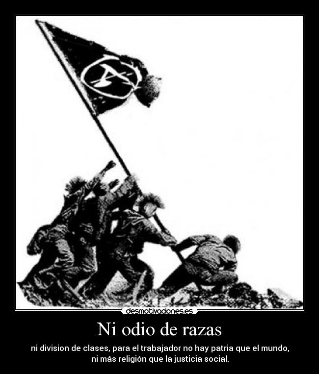 Ni odio de razas - 