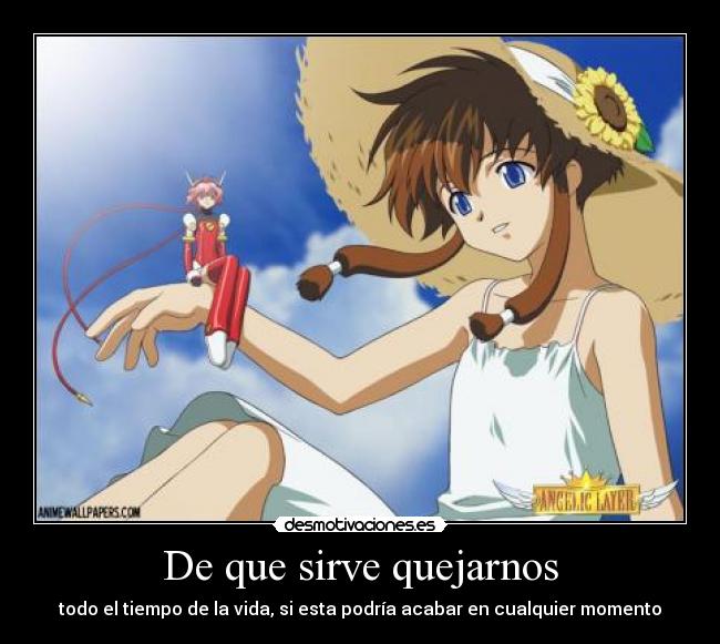 De que sirve quejarnos - 