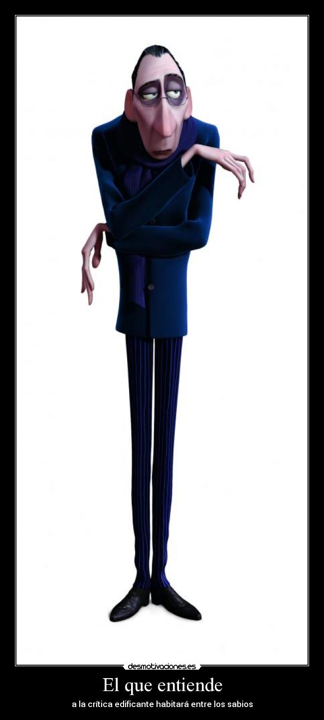 El que entiende - 