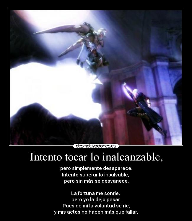 carteles poema espontaneo devil may cry nero nigatsu harukaze sonar mas facil que actuar desmotivaciones