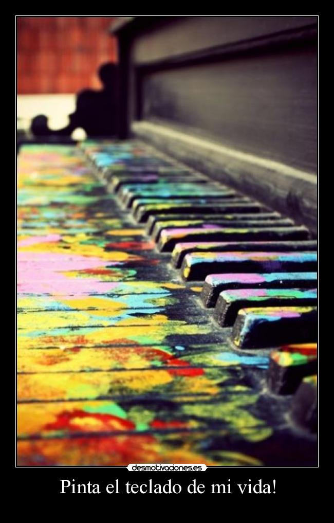 Pinta el teclado de mi vida! -