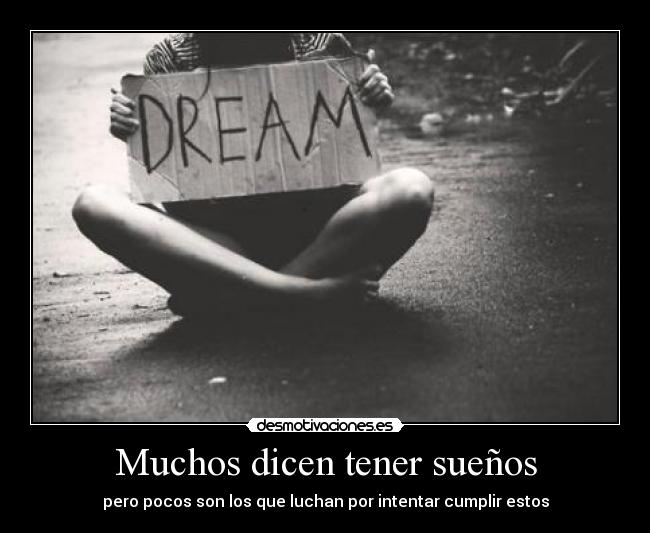 Muchos dicen tener sueños - 