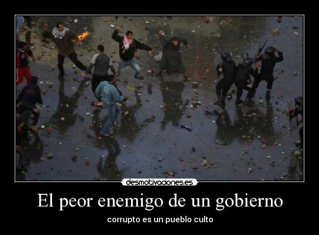 carteles enemigo gobierno desmotivaciones