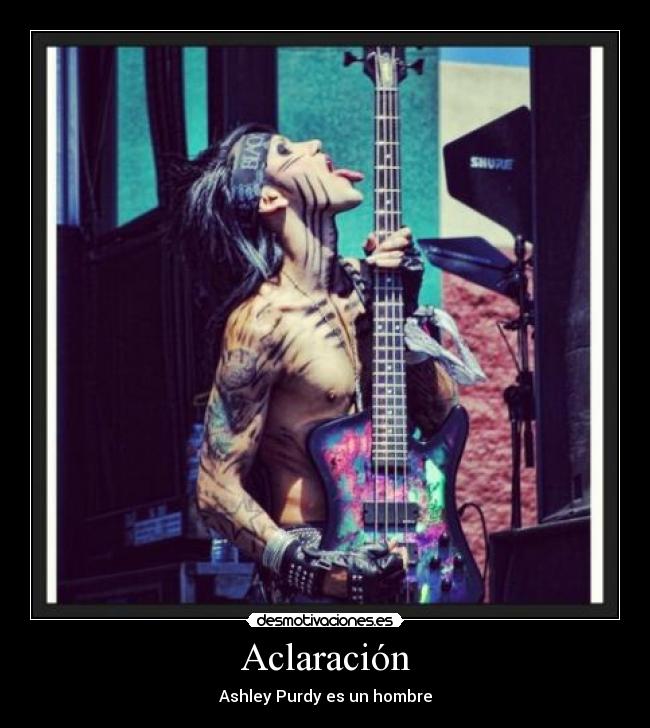 Aclaración - Ashley Purdy es un hombre