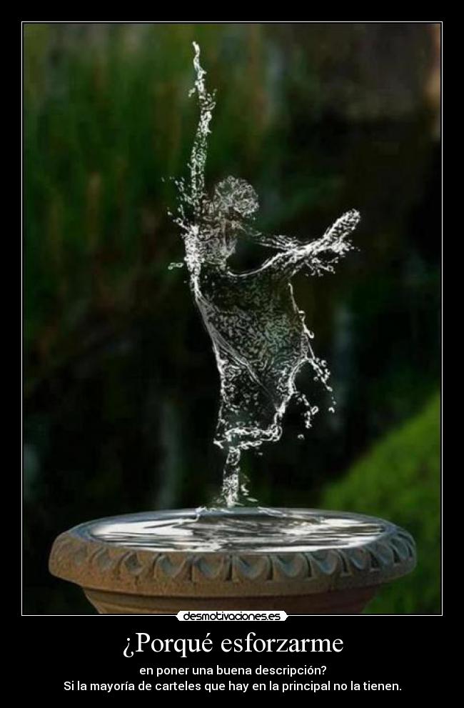 ¿Porqué esforzarme -