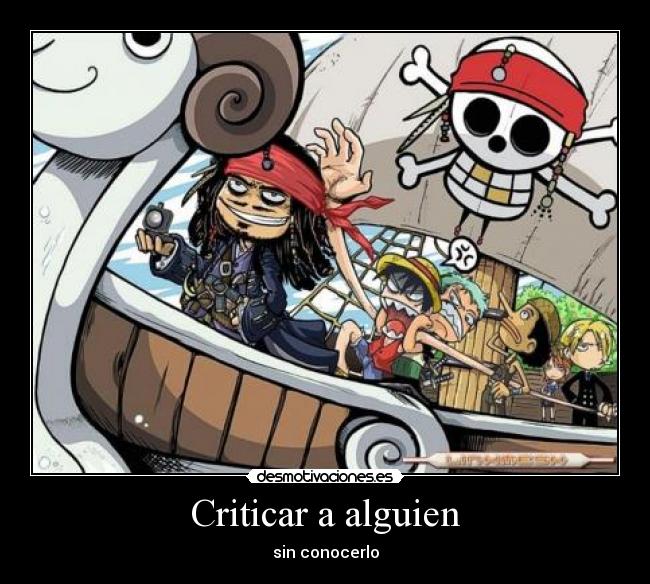 Criticar a alguien - sin conocerlo
