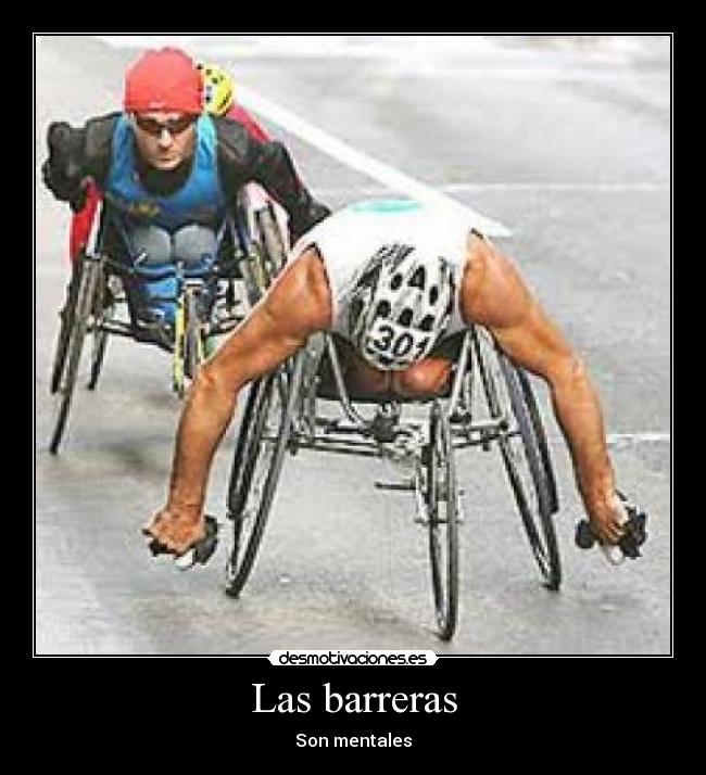 Las barreras - Son mentales