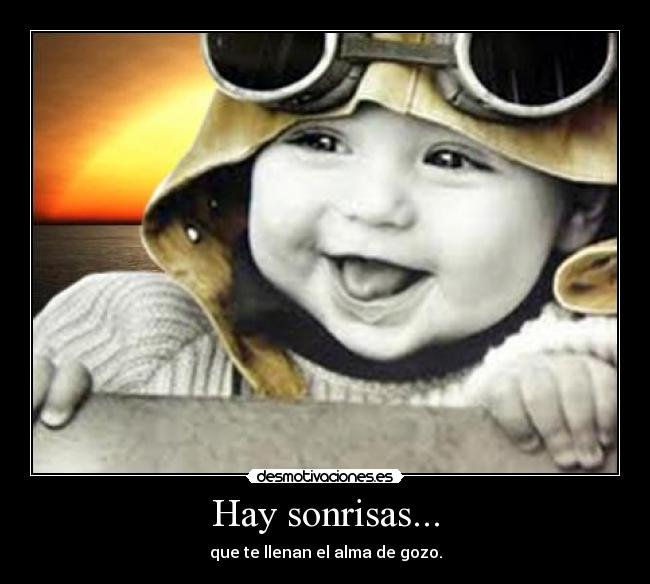 Hay sonrisas... - 
