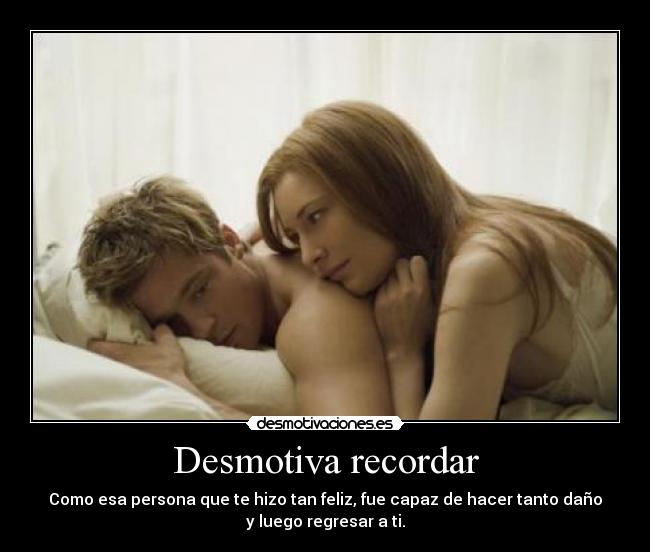 Desmotiva recordar - 