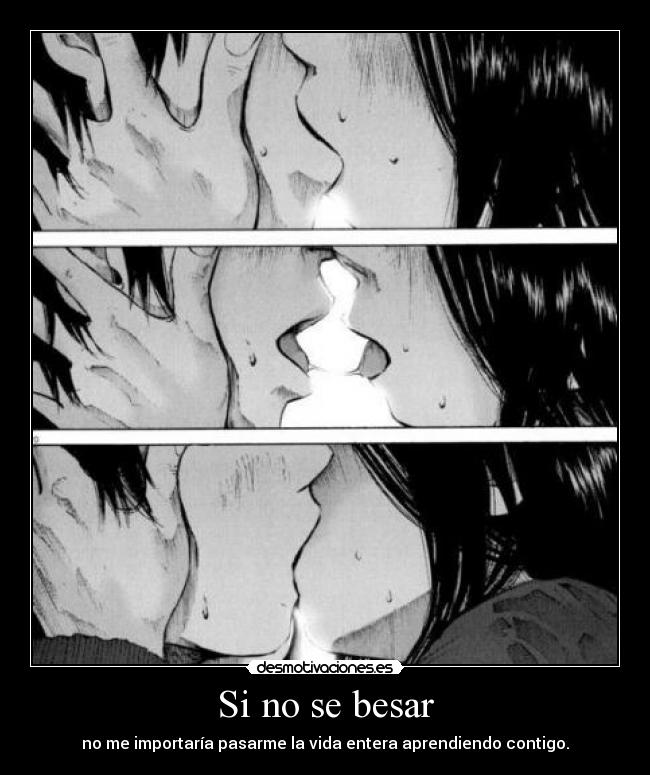 Si no se besar -