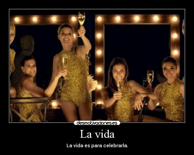 La vida - 