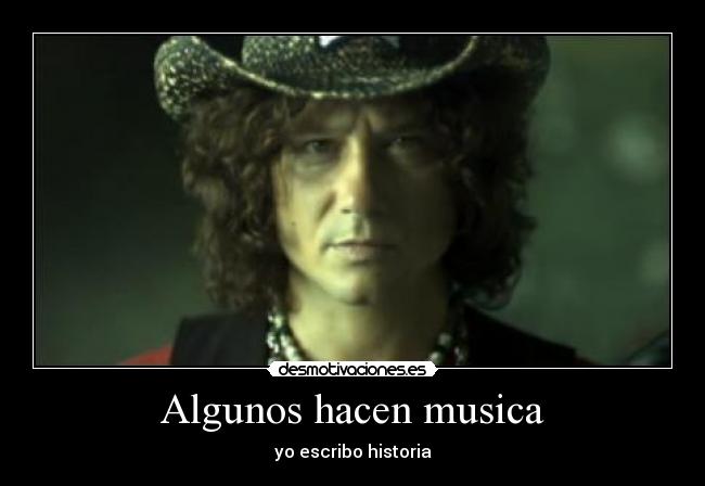 Algunos hacen musica -
