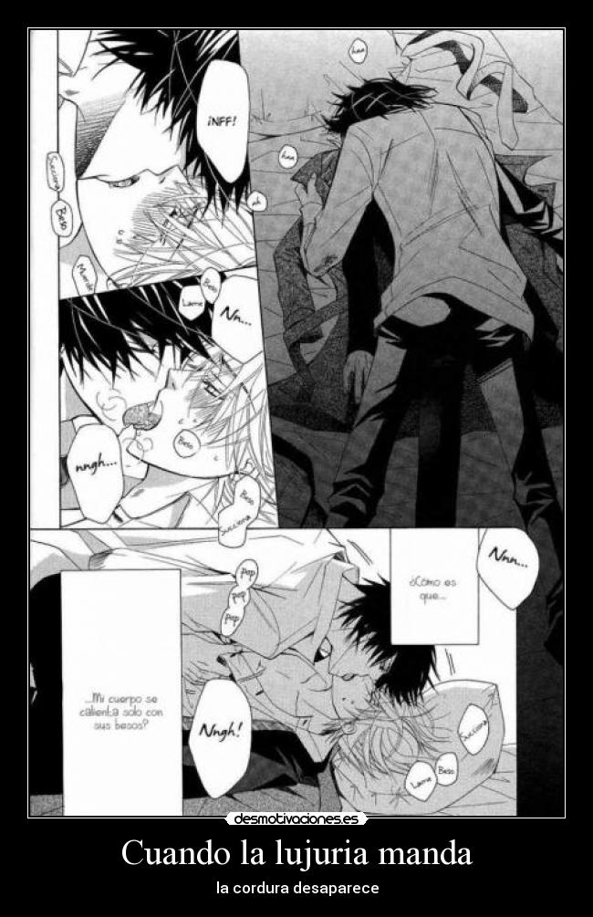 Cuando la lujuria manda - la cordura desaparece