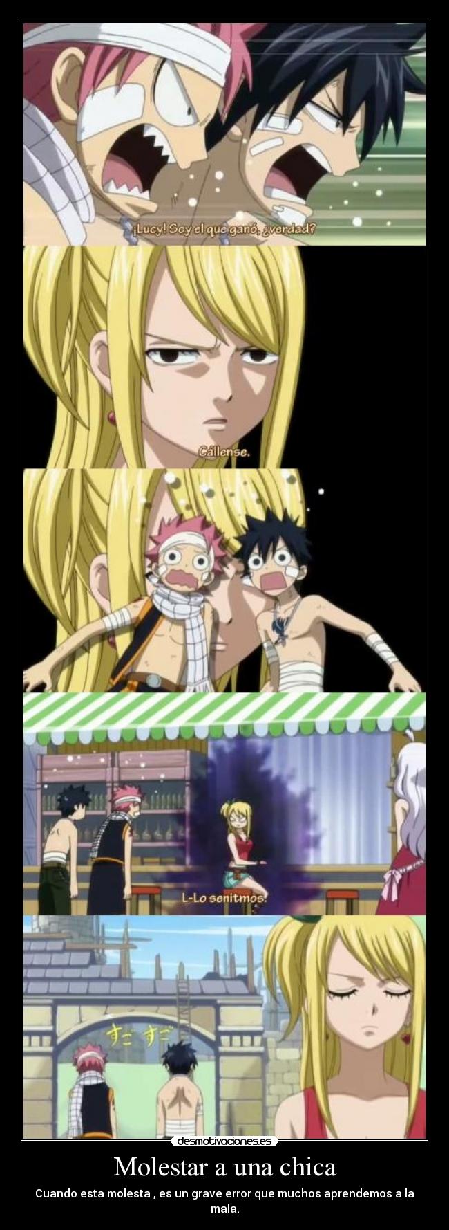 Molestar a una chica - Cuando esta molesta , es un grave error que muchos aprendemos a la mala.