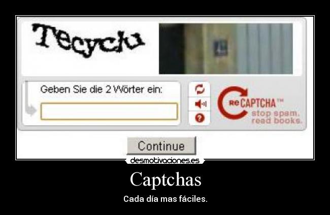 Captchas - Cada día mas fáciles.